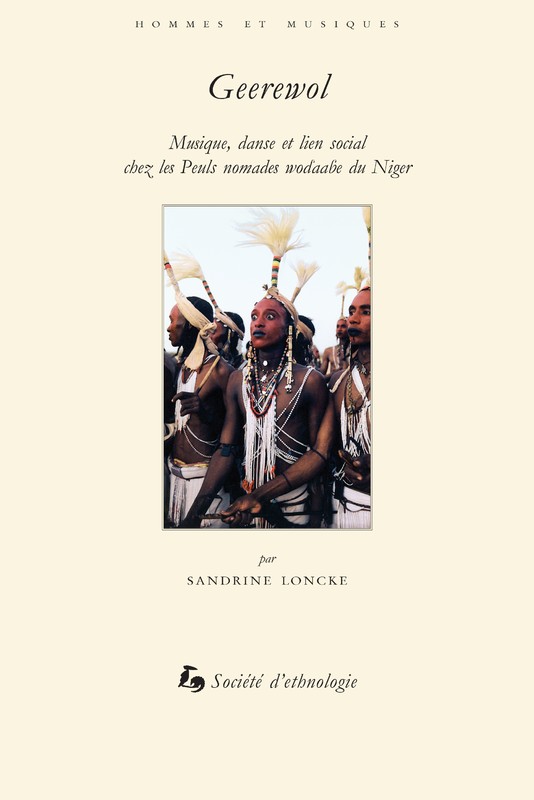 Geerewol. Musique, danse et lien social chez les Peuls ... Image 1