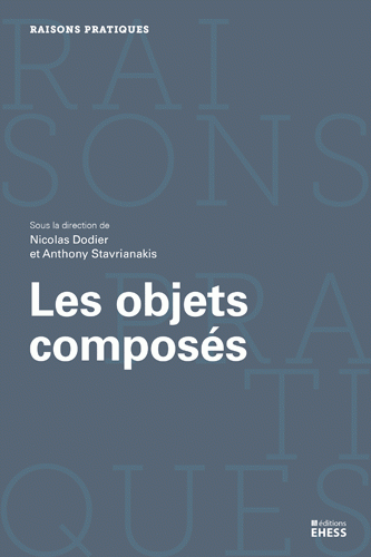 Les objets composés: agencements, dispositifs, assemblages Image 1